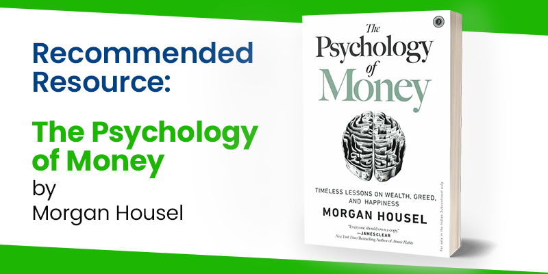 Recommended Reading: Psychology of Money
